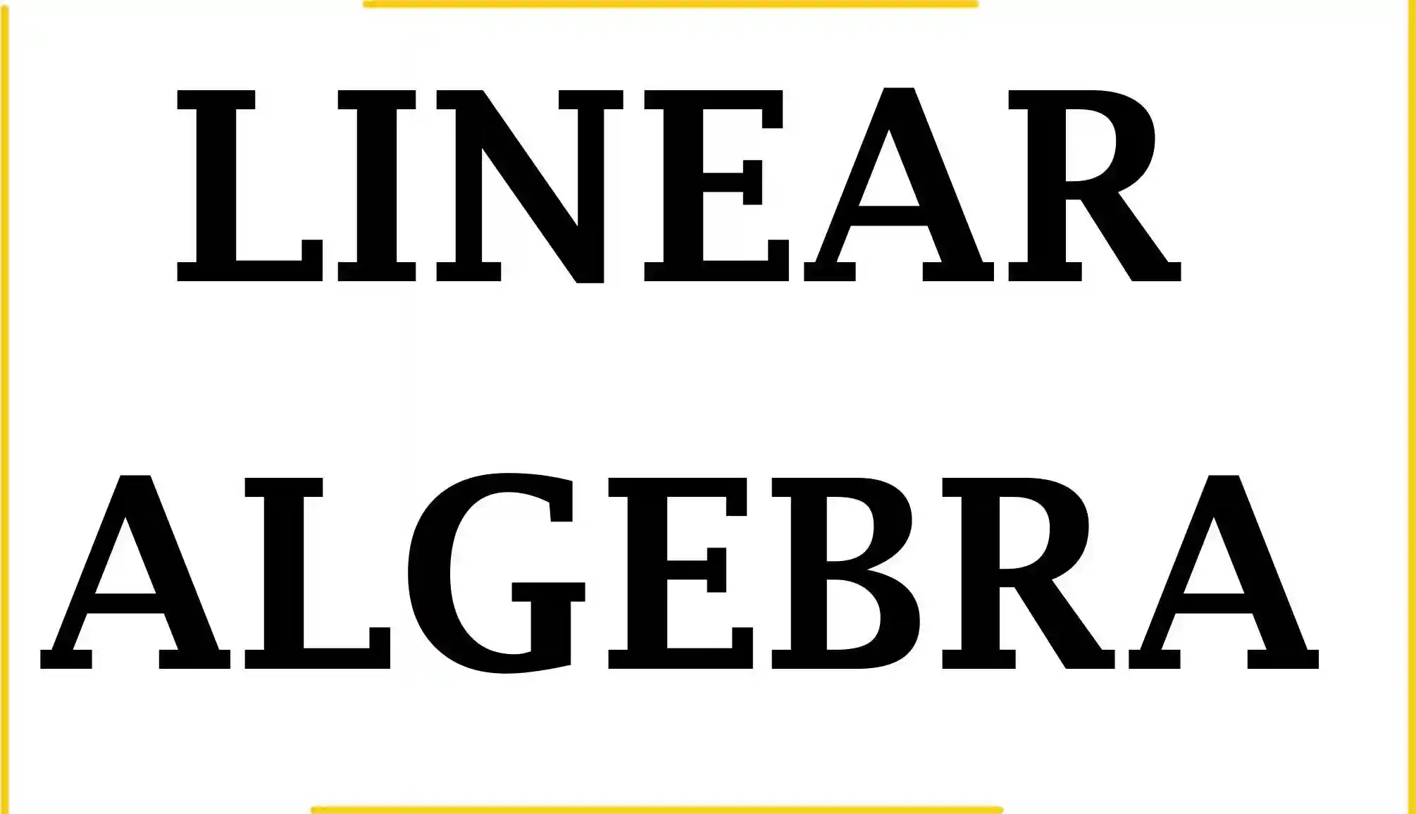 Page 7 of Linear Alagebra